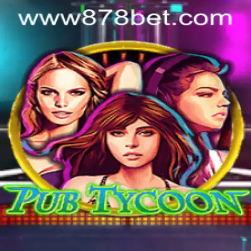 Descubra PubTycoon: O Game de Gestão que Está Conquistando 878bet.com