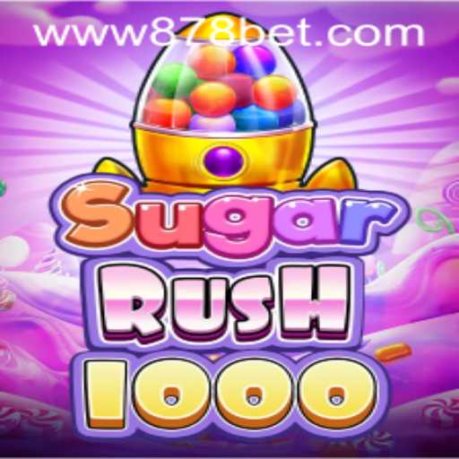 Tudo o Que Você Precisa Saber Sobre o Jogo SugarRush1000 em 878bet.com